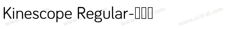 Kinescope Regular字体转换